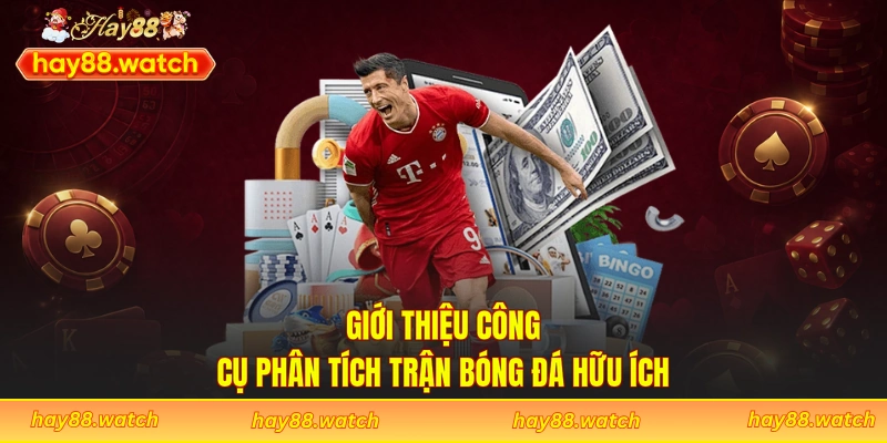 Giới thiệu công cụ phân tích trận bóng đá hữu ích